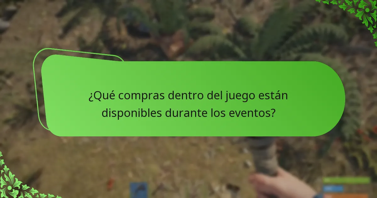 ¿Qué compras dentro del juego están disponibles durante los eventos?