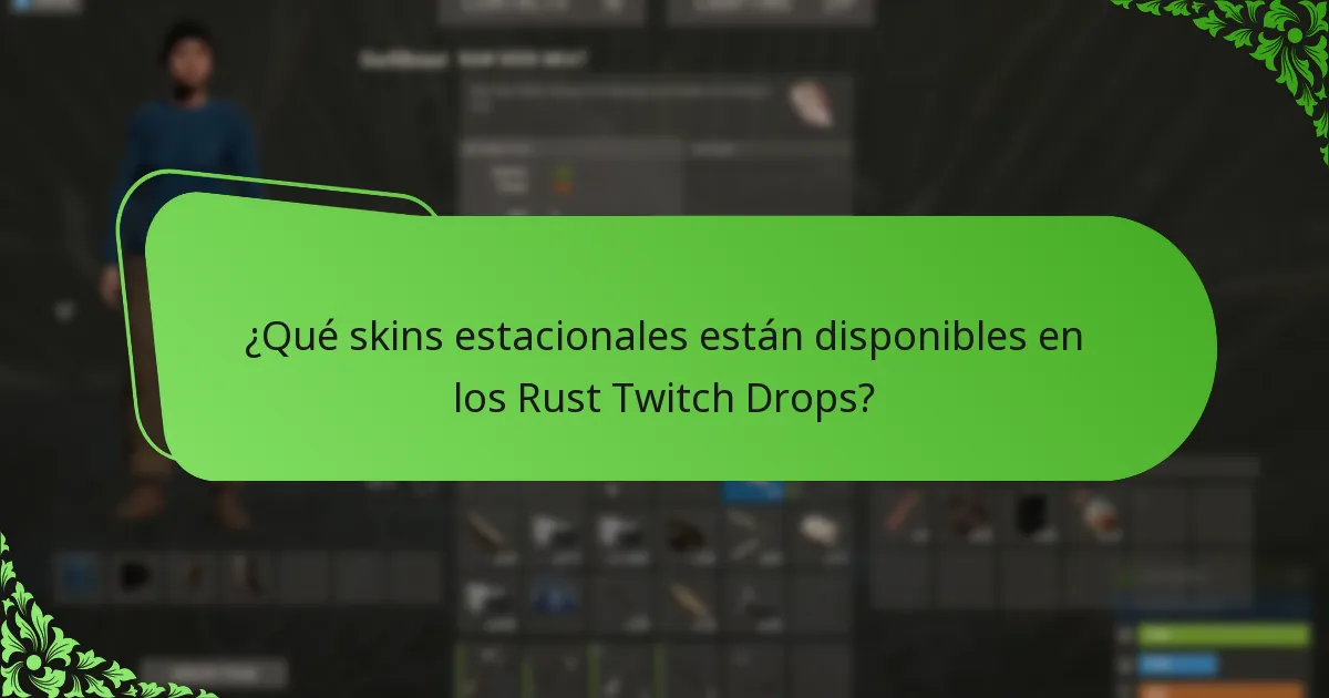 ¿Qué skins estacionales están disponibles en los Rust Twitch Drops?